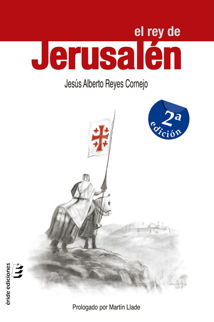 El rey de Jerusalén - Libro electrónico - Jesús Alberto Reyes Cornejo -  Storytel