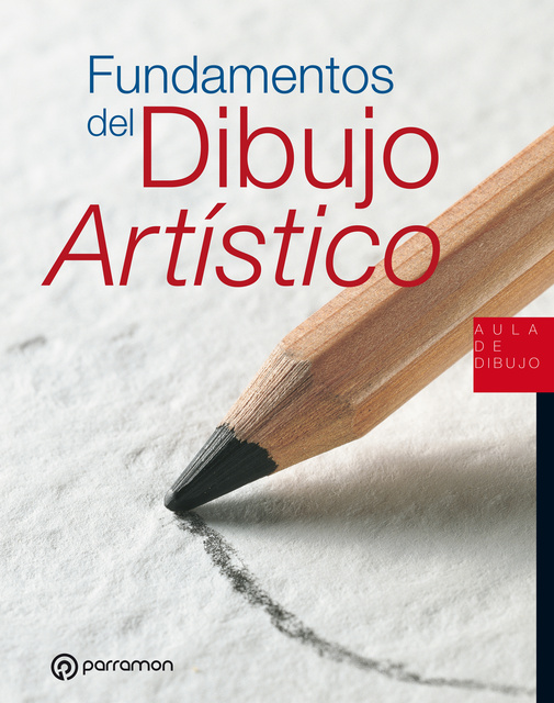 Aula De Dibujo. Fundamentos Del Dibujo Artístico - Libro Electrónico ...