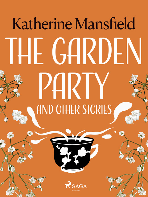 The Garden Party and Other Stories - E-book - Katherine Mansfield - Storytel