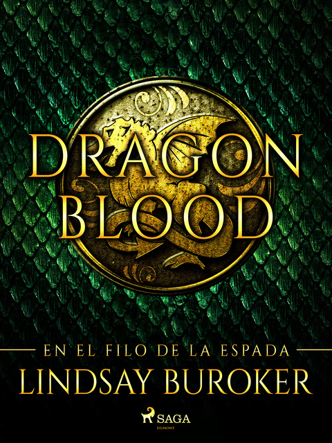 En el filo de la espada - Sangre de dragón, vol. 1 - Libro electrónico -  Lindsay Buroker - Storytel