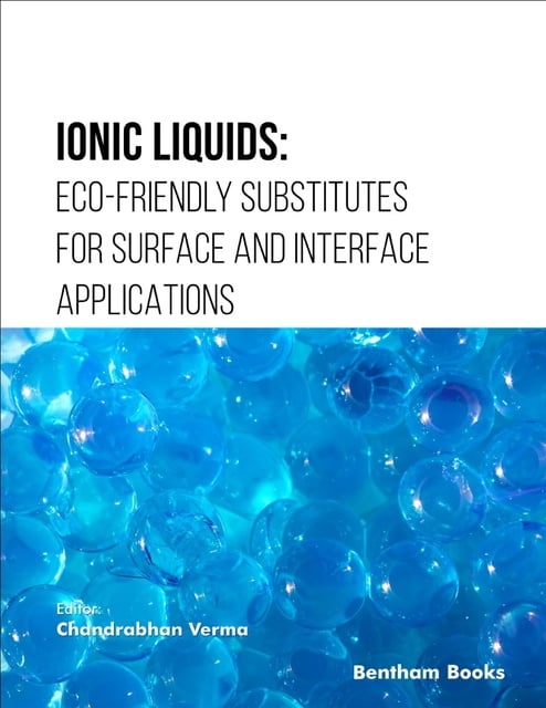 Ionic Liquids: Eco-friendly Substitutes for Surface and Interface  Applications - E-book - - Storytel