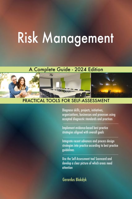 Risk Management A Complete Guide 2024 Edition Gerardus   0004646342 